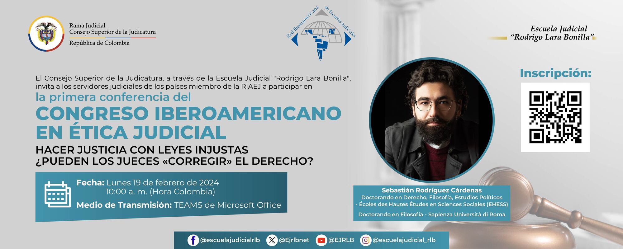 PRIMERA CONFERENCIA DEL CONGRESO IBEROAMERICANO EN ÉTICA JUDICIAL 