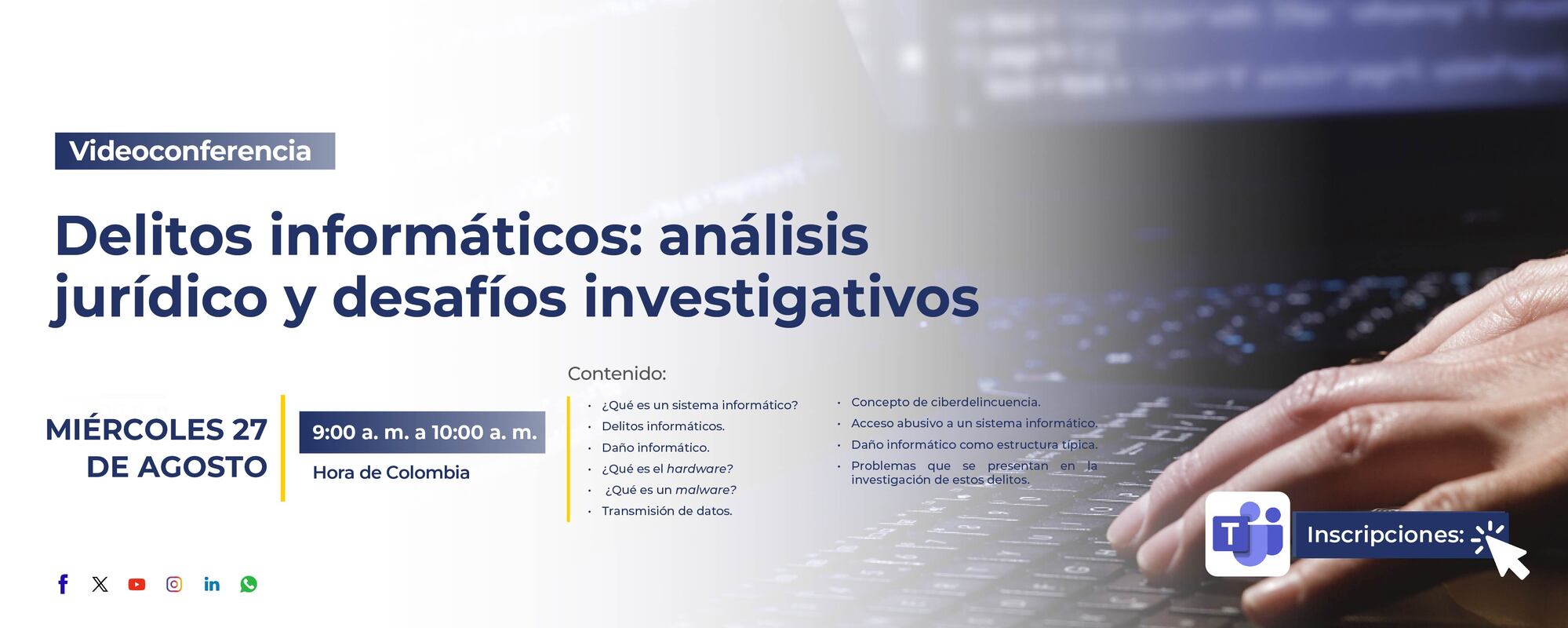 Videoconferencia sobre delitos informáticos: análisis jurídico y desafíos investigativos 