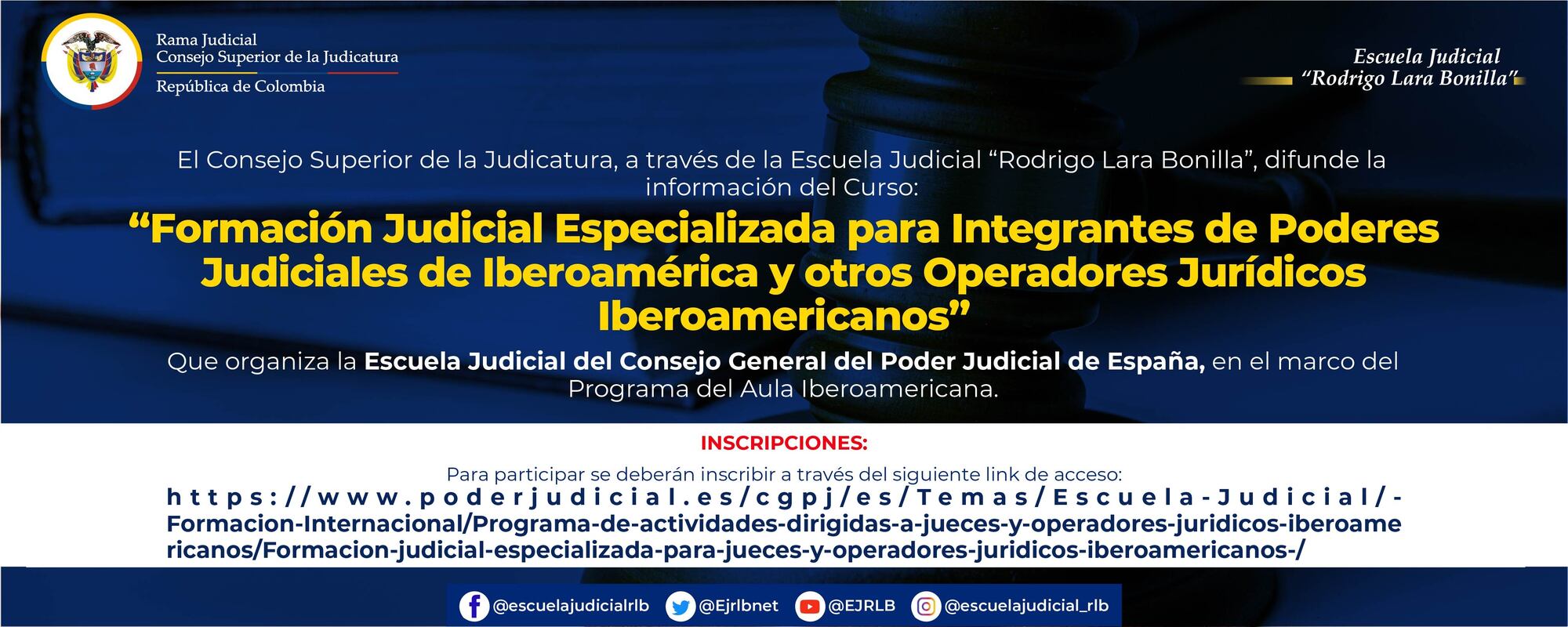 PRESELECCIÓN DE SERVIDORES JUDICIALES PARA PARTICIPAR EN EL CURSO DE FORMACIÓN JUDICIAL ESPECIALIZADA PARA INTEGRANTES DE PODERES JUDICIALES DE IBEROAMÉRICA Y OTROS OPERADORES JURÍDICOS IBEROAMERICANOS