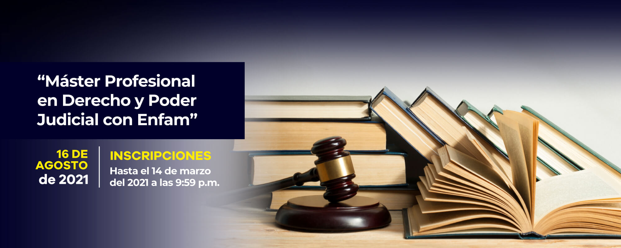 Máster Profesional en Derecho y Poder Judicial con Enfam