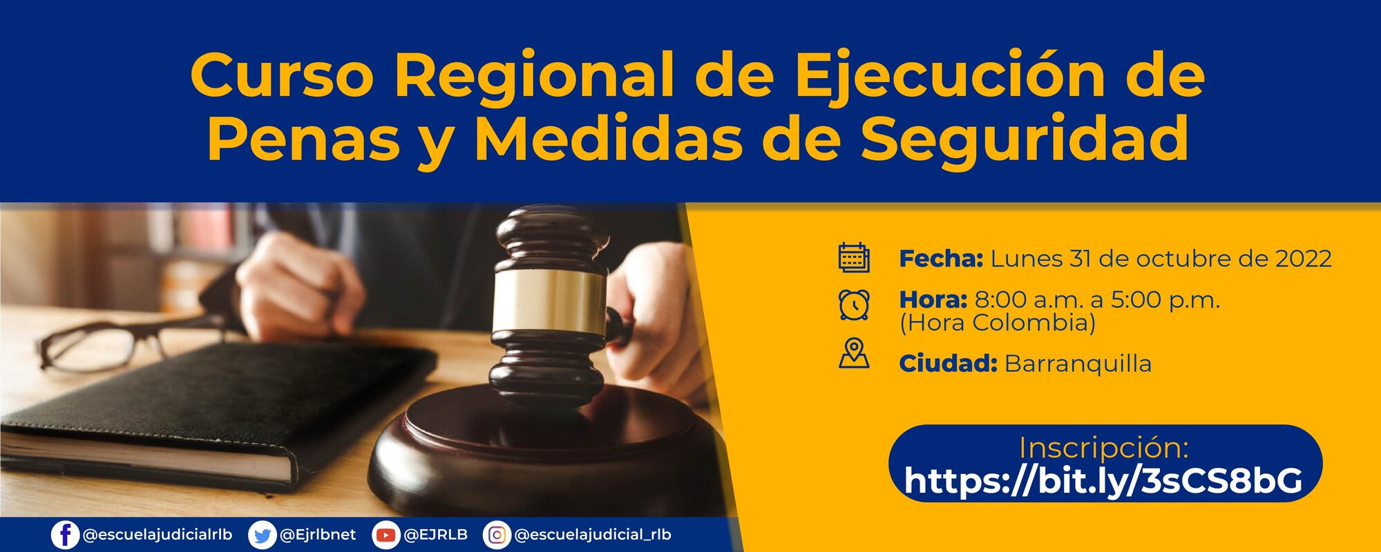 CURSO REGIONAL DE EJECUCIÓN DE PENAS Y MEDIDAS DE SEGURIDAD