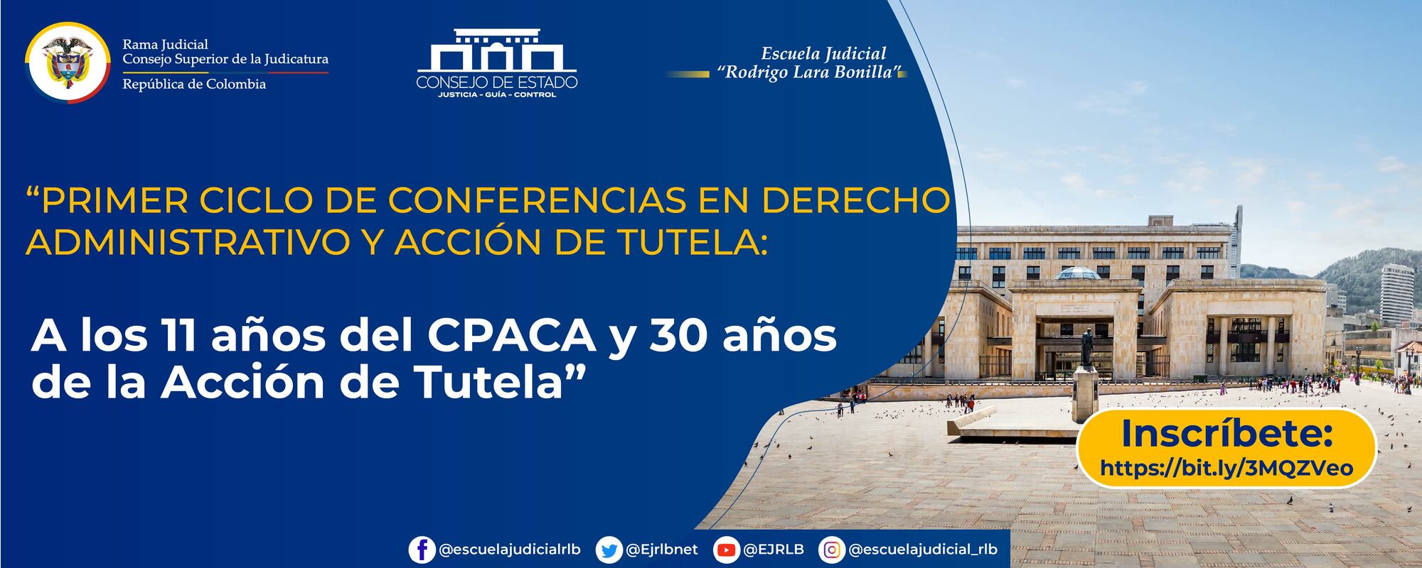 PRIMER CICLO DE CONFERENCIAS EN DERECHO ADMINISTRATIVO Y ACCIÓN DE TUTELA