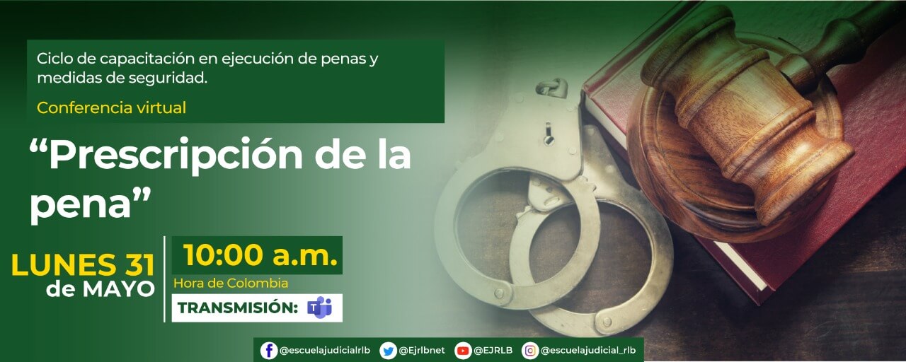 Conferencia Virtual: “Prescripción de la pena”