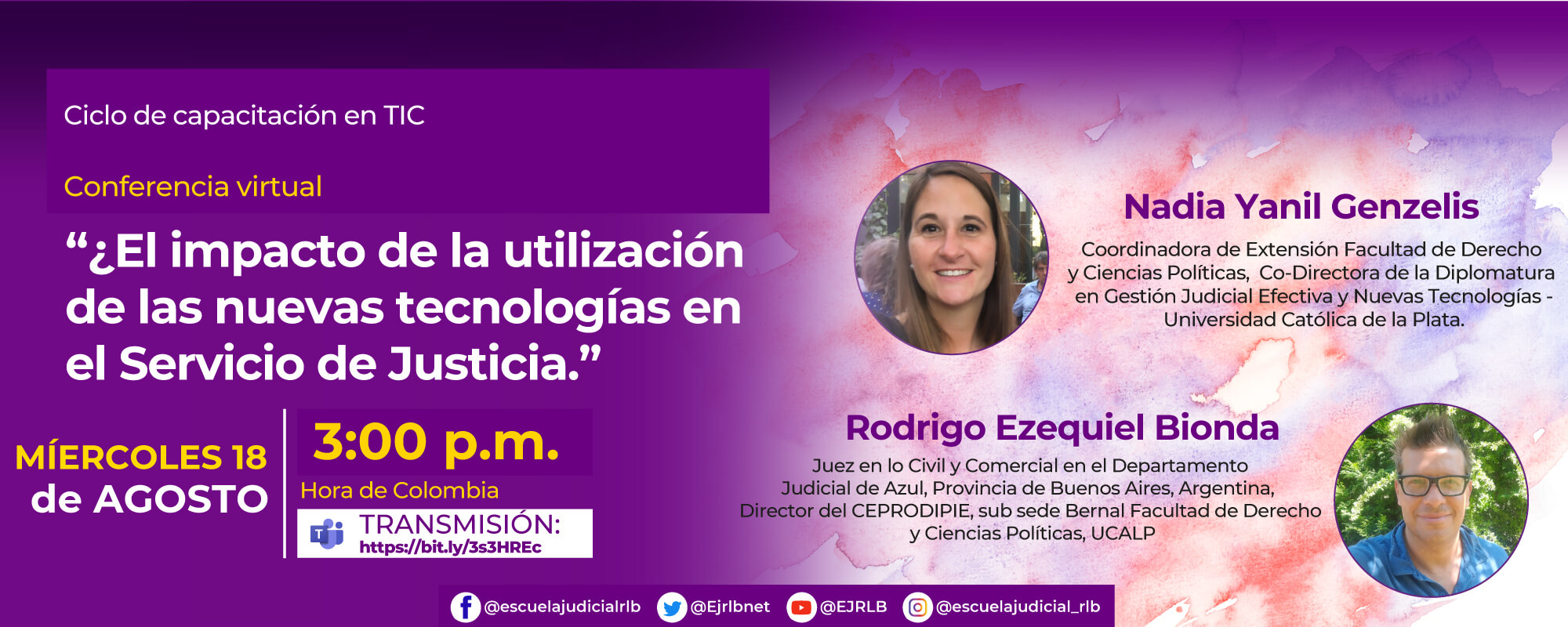  Conferencia Internacional  Virtual: “Impacto de la Utilización de las Nuevas Tecnologías en el Servicio de Justicia.” 