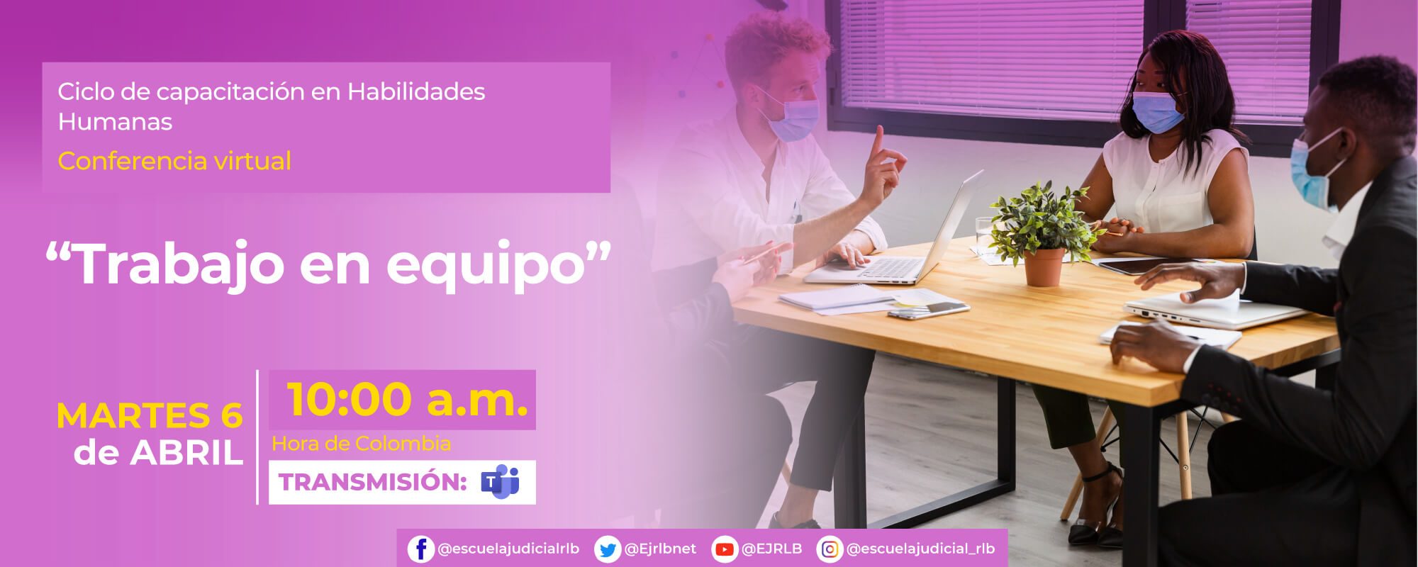 6ª CONFERENCIA VIRTUAL:  “TRABAJO EN EQUIPO”