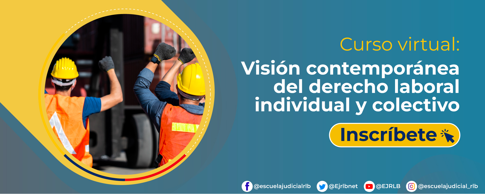 VISION CONTEMPORANEA DEL DERECHO LABORAL INDIVIDUAL Y COLECTIVO