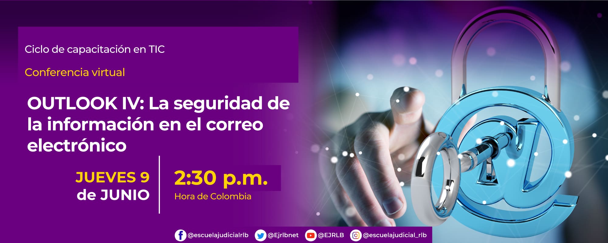 OUTLOOK IV: La seguridad de la información en el correo electrónico