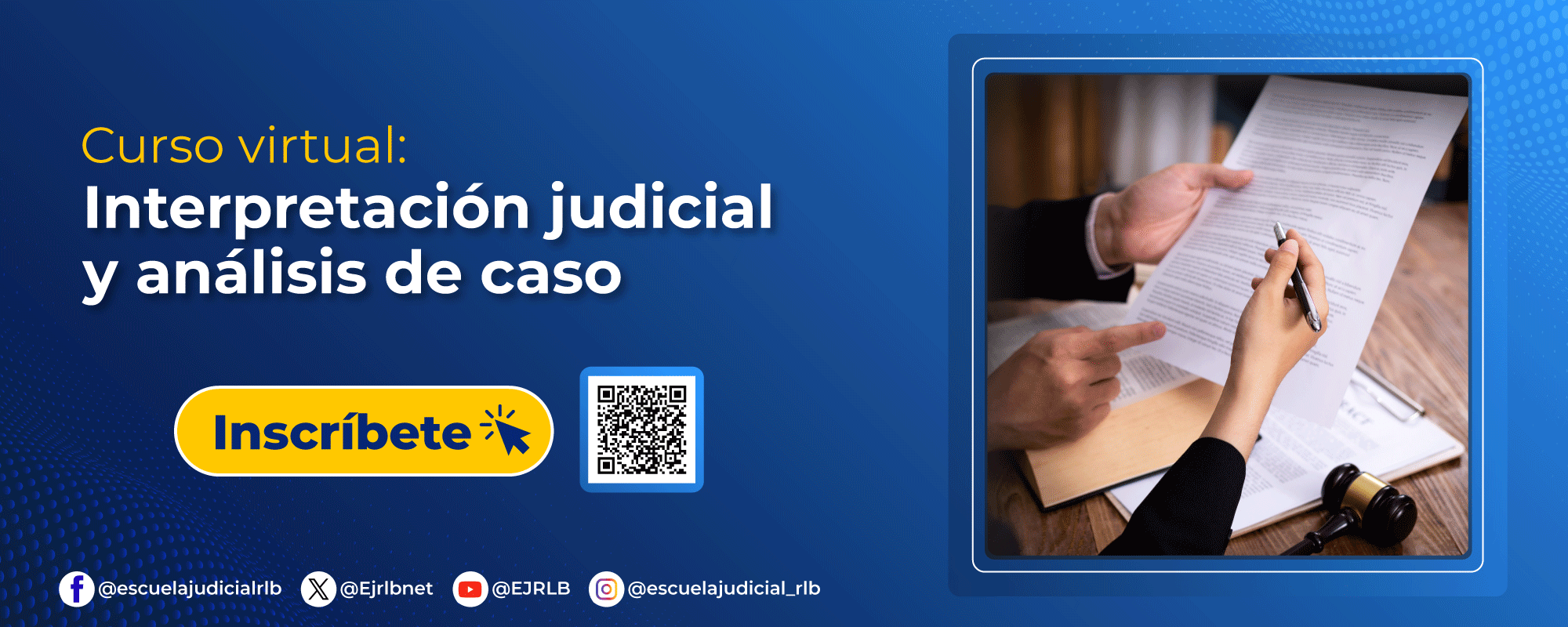 Interpretación judicial y análisis de casos