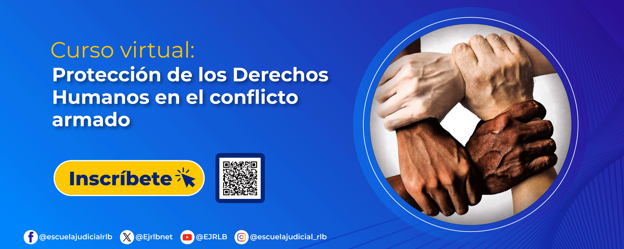 Curso Virtual: PROTECCION DE LOS DERECHOS HUMANOS EN EL CONFLICTO ARMADO