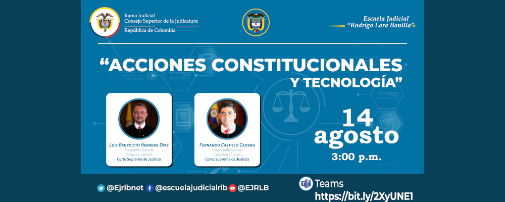 SEGUNDO CICLO DE FORMACIÓN EN DERECHO LABORAL “CONVERSARTORIOS REGIONALES ON-LINE DE LA ESPECIALIDAD LABORAL”   5ª VIDEOCONFERENCIA   “ACCIONES CONSTITUCIONALES Y TECNOLOGÍA”