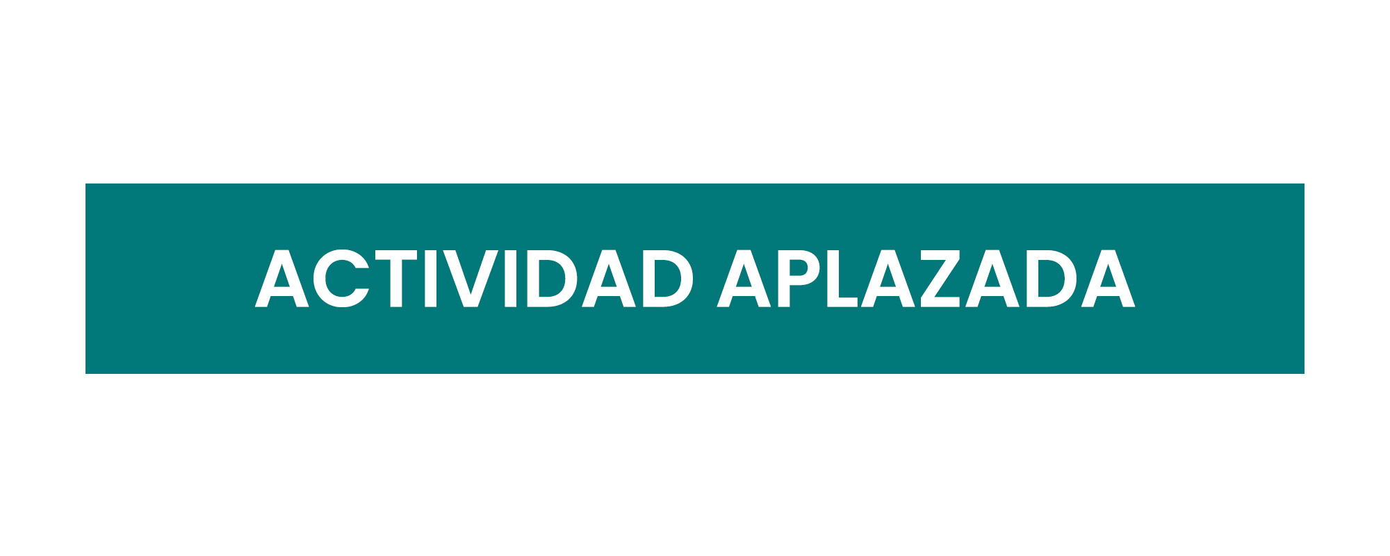 actividad aplazada
