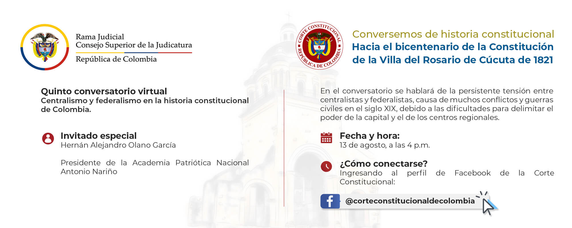  5ª Conferencia Virtual: “Centralismo y federalismo en la historia constitucional de Colombia”.