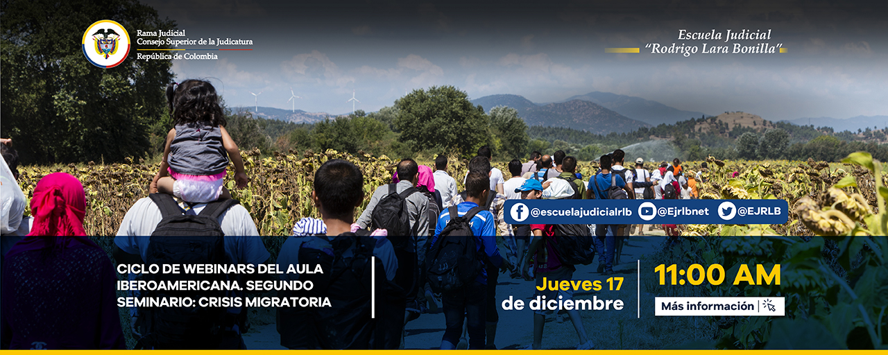 CICLO DE WEBINARS DEL AULA IBEROAMERICANA  2do Seminario: “CRISIS MIGRATORIA”