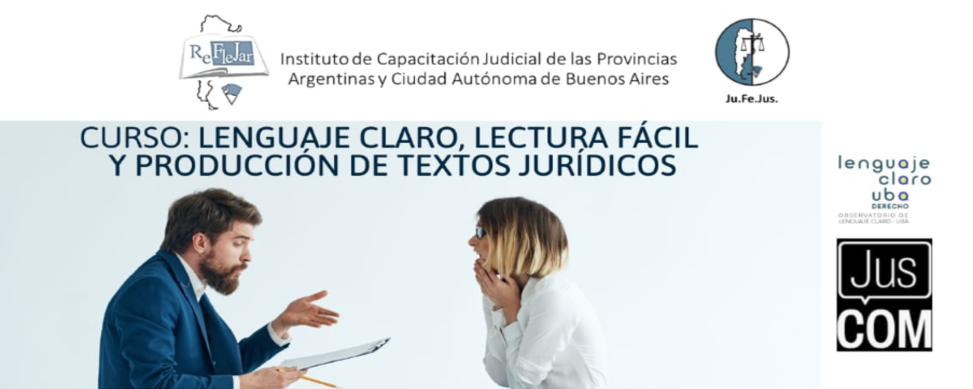 CURSO DE LENGUAJE CLARO, LECTURA FÁCIL Y PRODUCCIÓN DE TEXTOS JURÍDICOS