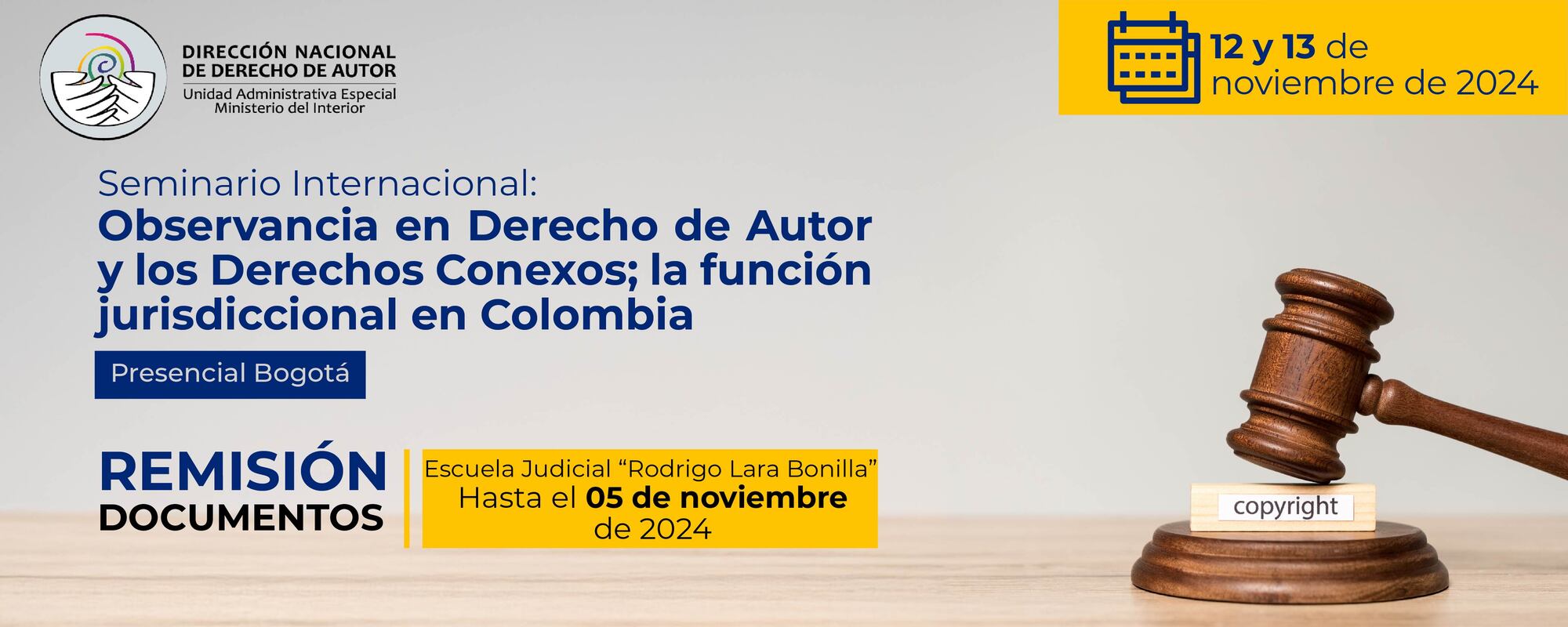 SELECCIÓN DE SERVIDORES JUDICIALES PARA PARTICIPAR EN EL SEMINARIO OFERTADO DIRECCIÓN NACIONAL DE DERECHO DE AUTOR (DNDA) 