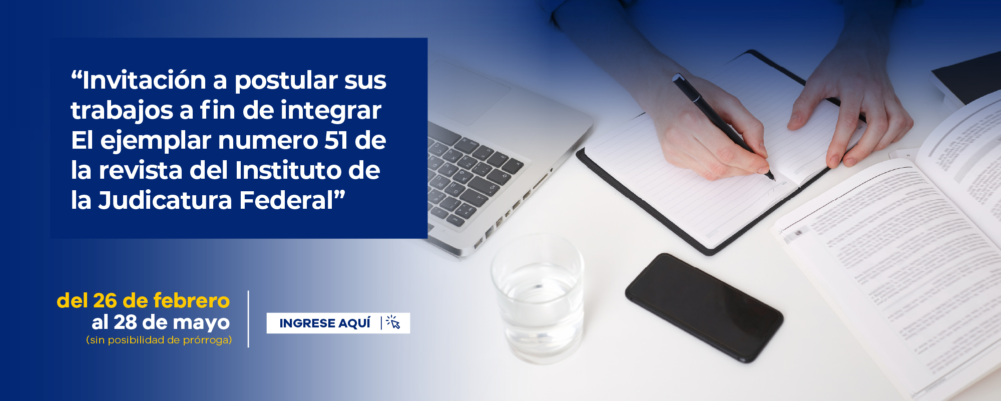 “INVITACIÓN A POSTULAR SUS TRABAJOS A FIN DE INTEGRAR EL EJEMPLAR NUMERO 51 DE LA REVISTA DEL INSTITUTO DE LA JUDICATURA FEDERAL”