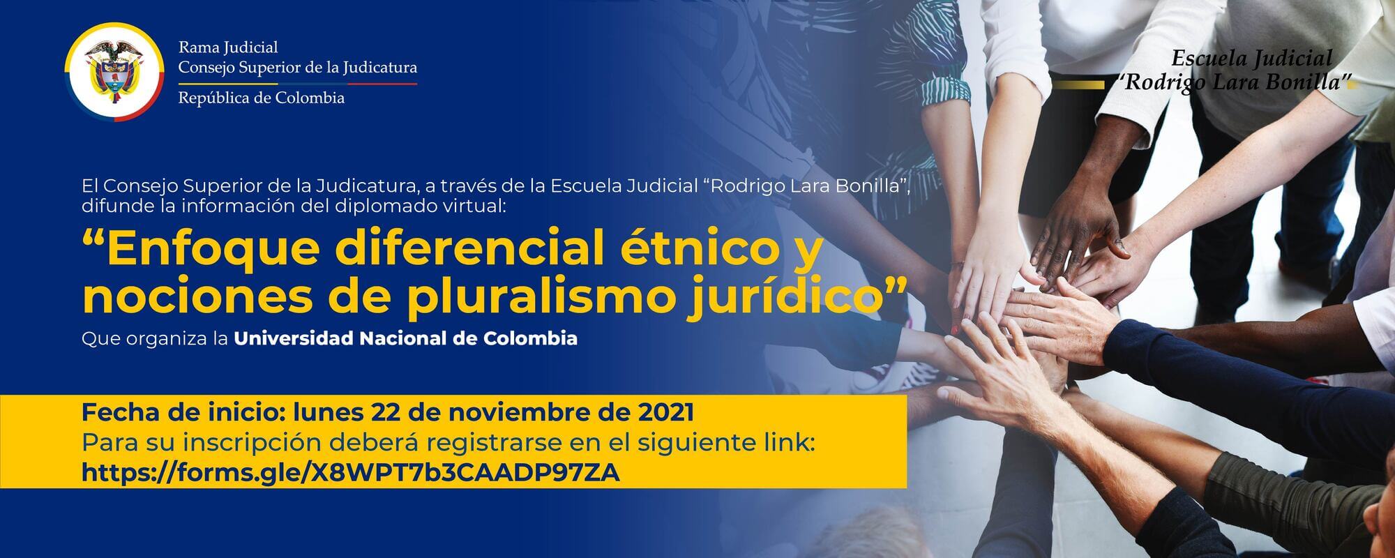 Diplomado Virtual      “ENFOQUE DIFERENCIAL ÉTNICO Y NOCIONES DE PLURALISMO JURÍDICO" 