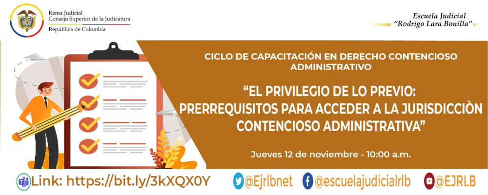 II CICLO DE FORMACIÓN EN DERECHO CONTENCIOSO ADMINISTRATIVO    3ª VIDEOCONFERENCIA:  "EL PRIVILEGIO DE LO PREVIO: PRERREQUISITOS PARA ACCEDER A LA JURISDICCIÓN CONTENCIOSO ADMINISTRATIVA”