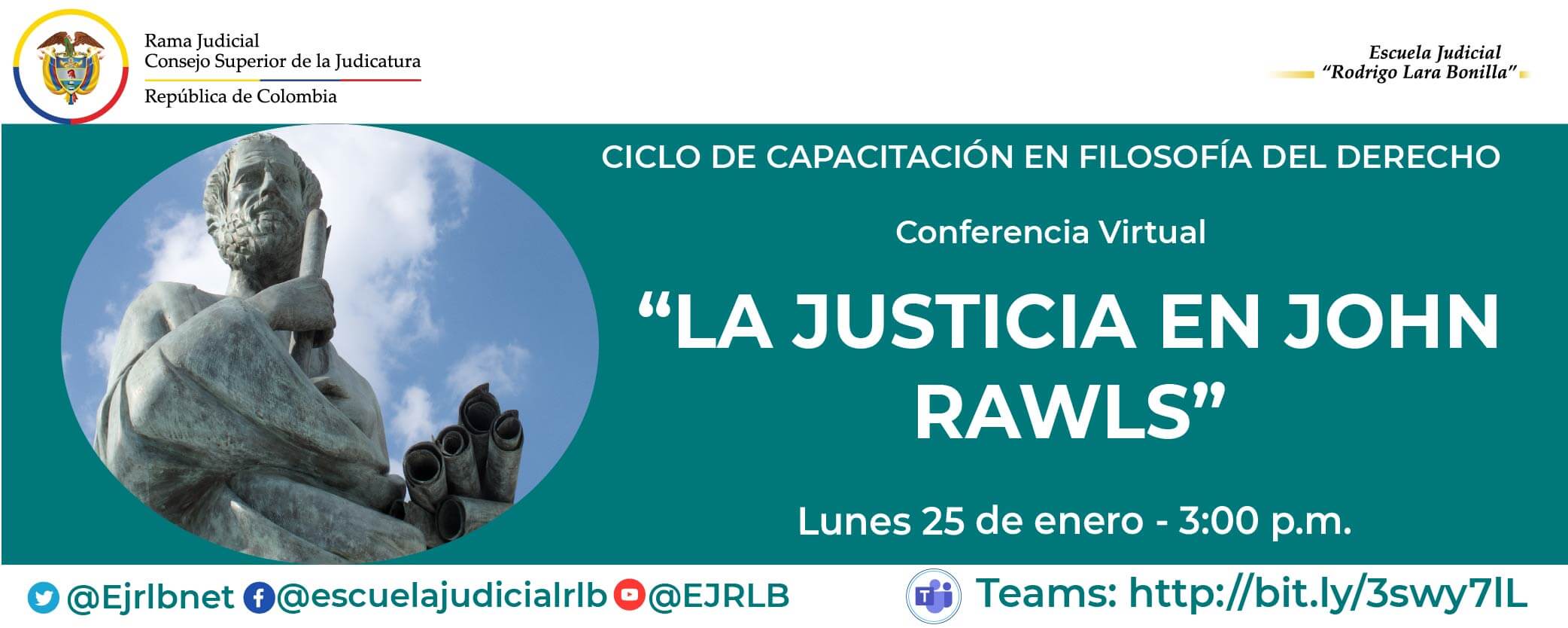 PRIMER CICLO DE CAPACITACIONES EN FILOSOFÍA DEL DERECHO 2ra VIDEOCONFERENCIA “LA JUSTICIA EN JOHN RAWLS”
