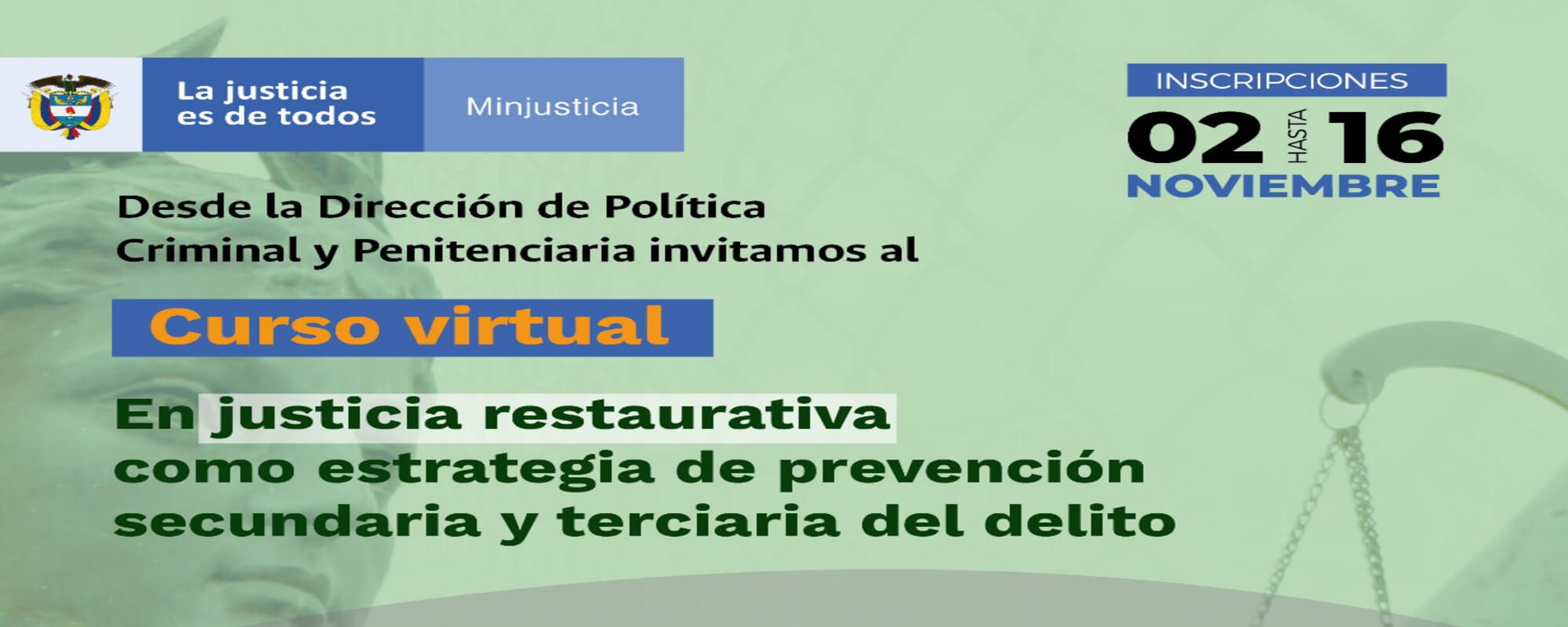 “En justicia restaurativa como estrategia de prevención secundaria y terciaria del delito" 