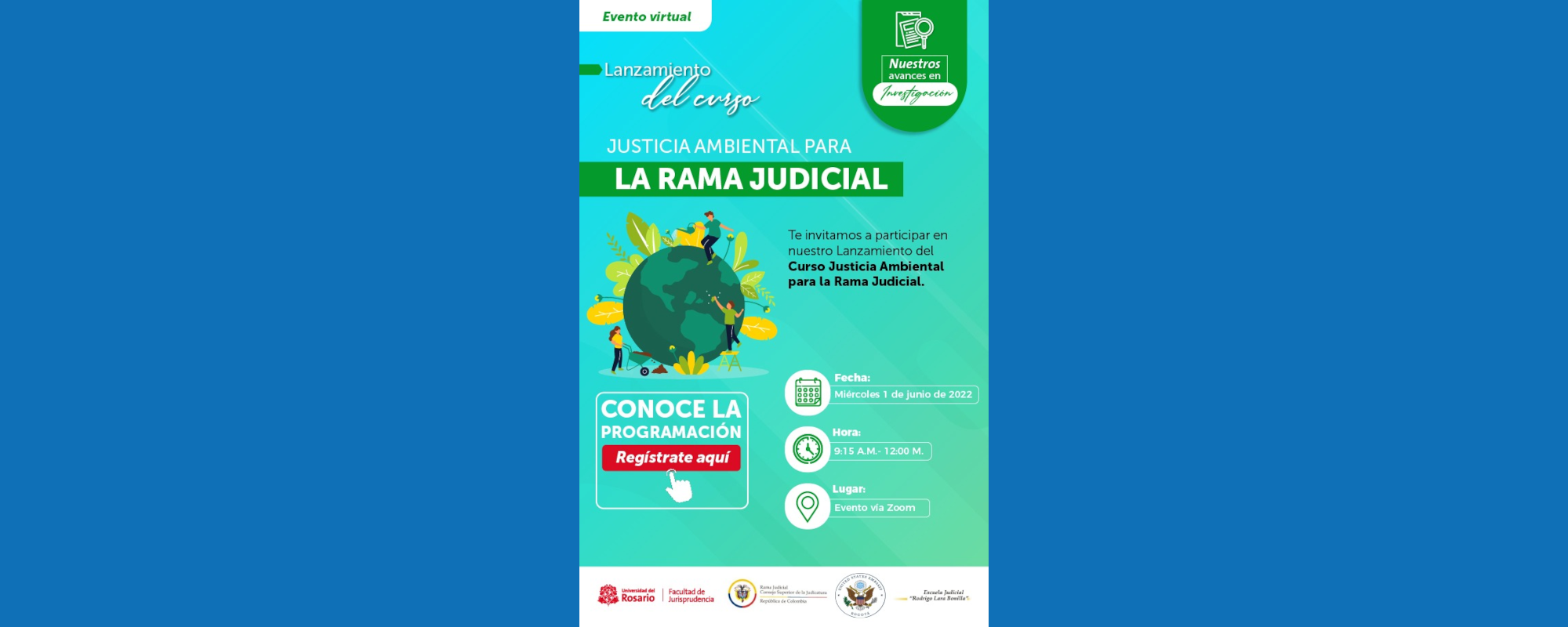 LANZAMIENTO CURSO DE JUSTICIA AMBIENTAL PARA LA RAMA JUDICIAL
