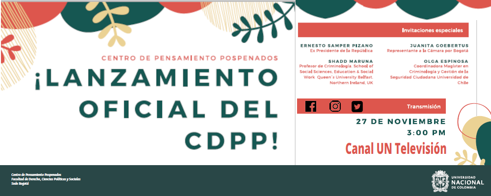 DIFUSIÓN “LANZAMIENTO OFICIAL DEL CENTRO DE PENSAMIENTO POSPENADOS - CDPP”