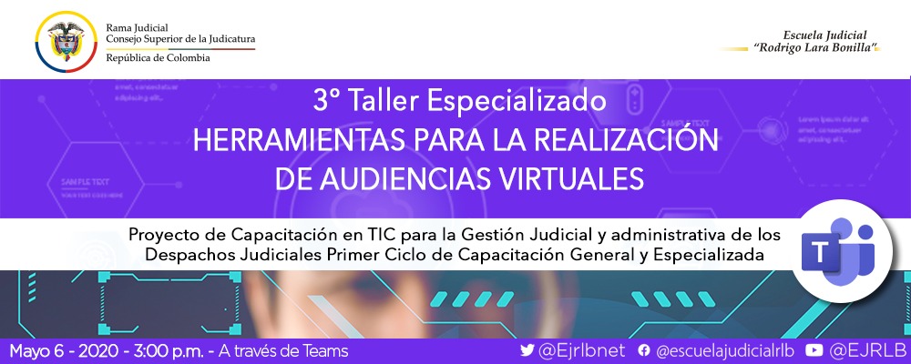 CICLO DE CAPACITACIONES EN TIC   TALLER "HERRAMIENTAS PARA LA REALIZACIÓN DE AUDIENCIAS VIRTUALES"