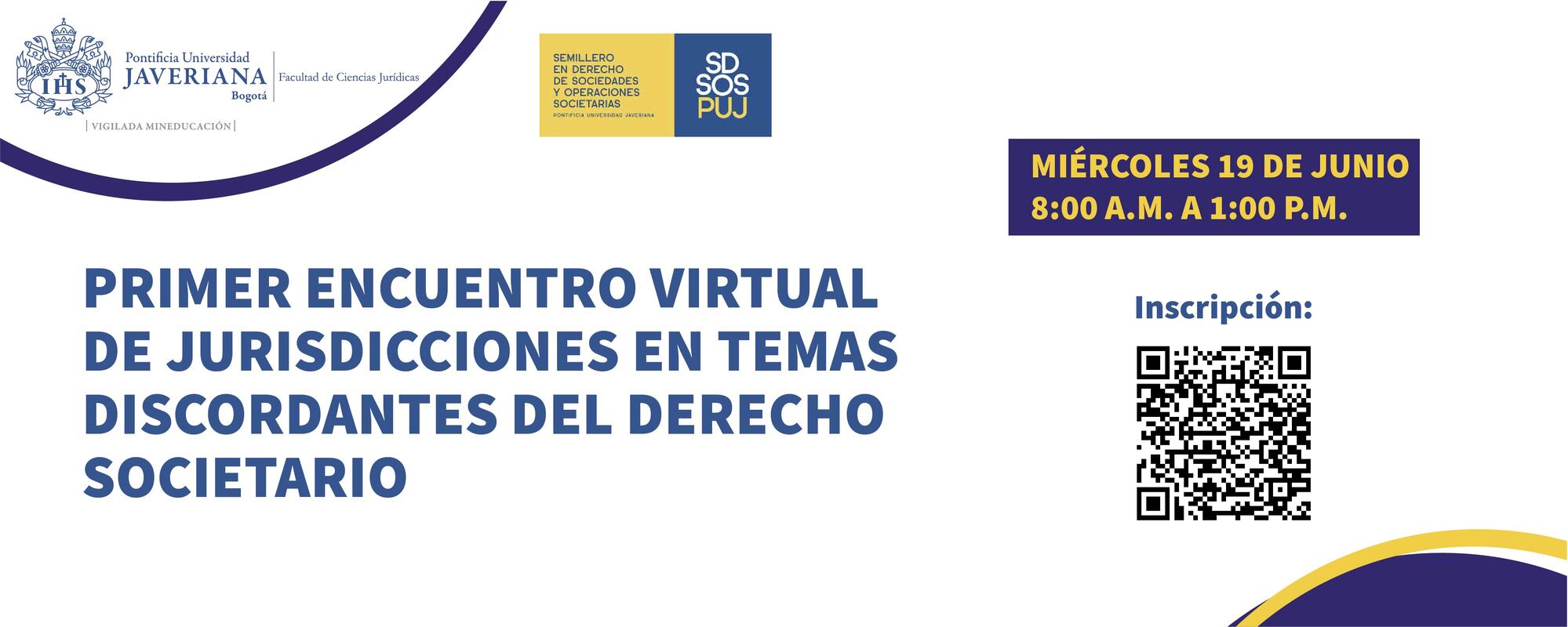 PRIMER ENCUENTRO VIRTUAL DE JURISDICCIONES EN TEMAS DISCORDANTES DEL DERECHO SOCIETARIO