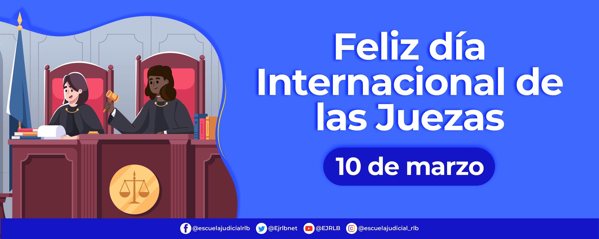 Feliz día Internacional de las Juezas