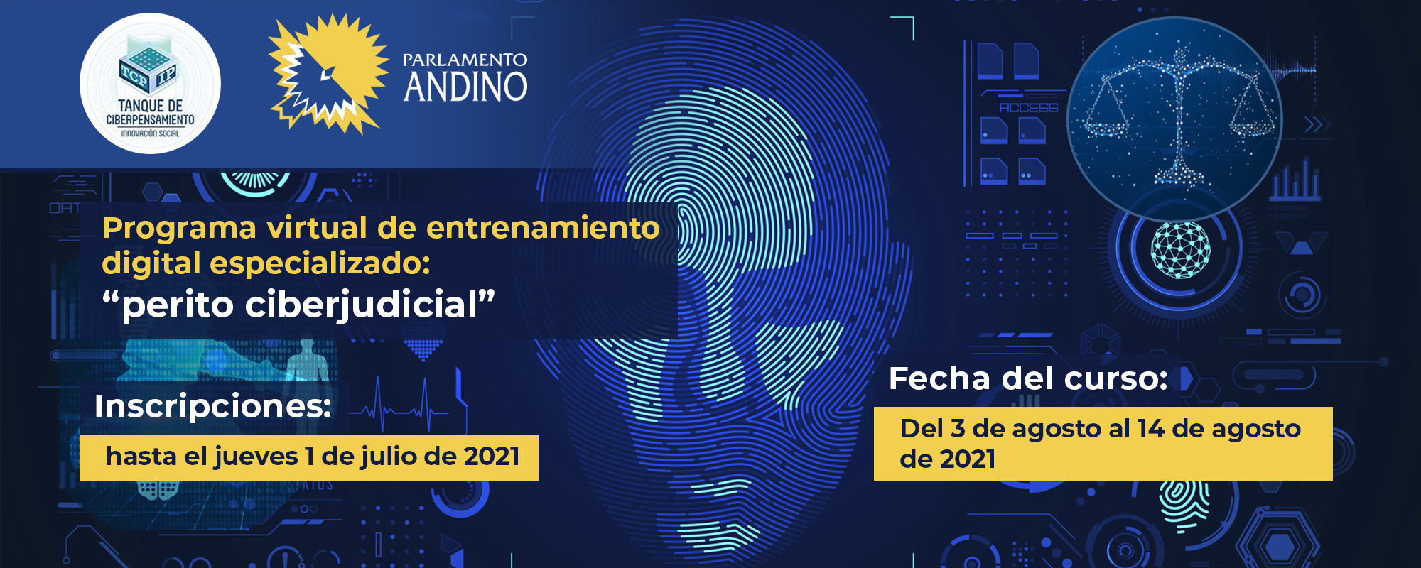 PROGRAMA VIRTUAL DE ENTRENAMIENTO DIGITAL ESPECIALIZADA  ‘PERITO CIBERJUDICIAL’ 