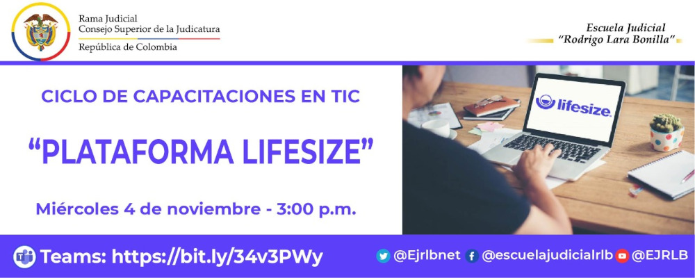 SEXTO CICLO DE CAPACITACIONES EN TIC    3ª VIDEOCONFERENCIA     “PLATAFORMA LIFESIZE”