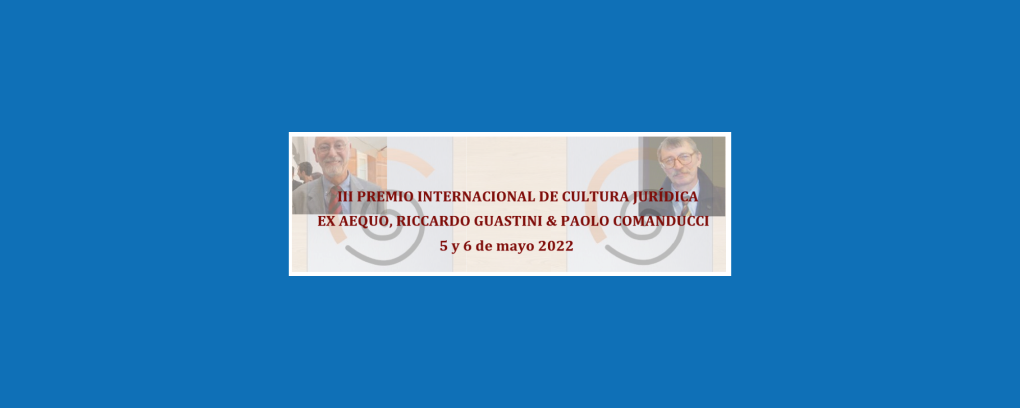 PREMIO INTERNACIONAL DE CULTURA JURÍDICA 2022 