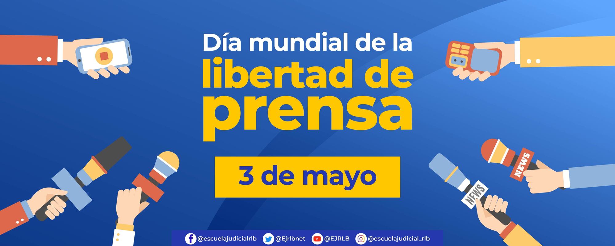 Día Mundial de La Libertad de Prensa
