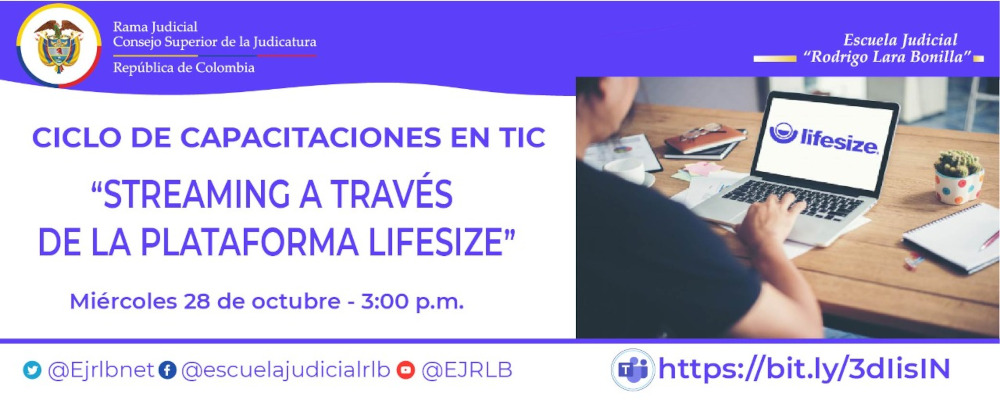 SEXTO CICLO DE CAPACITACIONES EN TIC    2a VIDEOCONFERENCIA.  “STREAMING A TRAVES DE LA PLATAFOMA LIFESIZE”