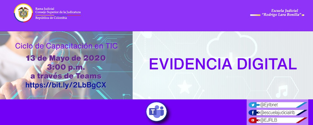 CICLO DE CAPACITACIONES EN TIC    TALLER  ESPECIALIZADO 4  "EVIDENCIA DIGITAL"