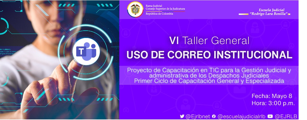 CICLO DE CAPACITACIONES EN TIC  TALLER "USO DEL CORREO INSTITUCIONAL"