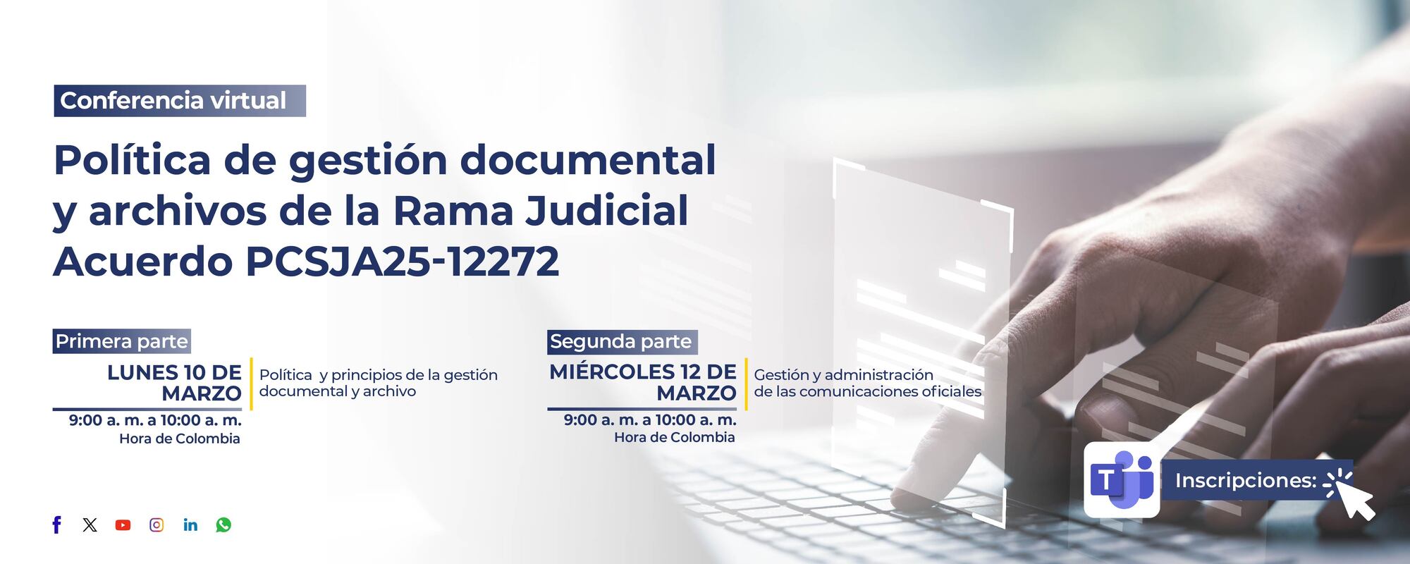 POLITICA DE GESTIÓN DOCUMENTAL Y ARCHIVOS DE LA RAMA JUDICIAL ACUERDO PCSJA25-12272