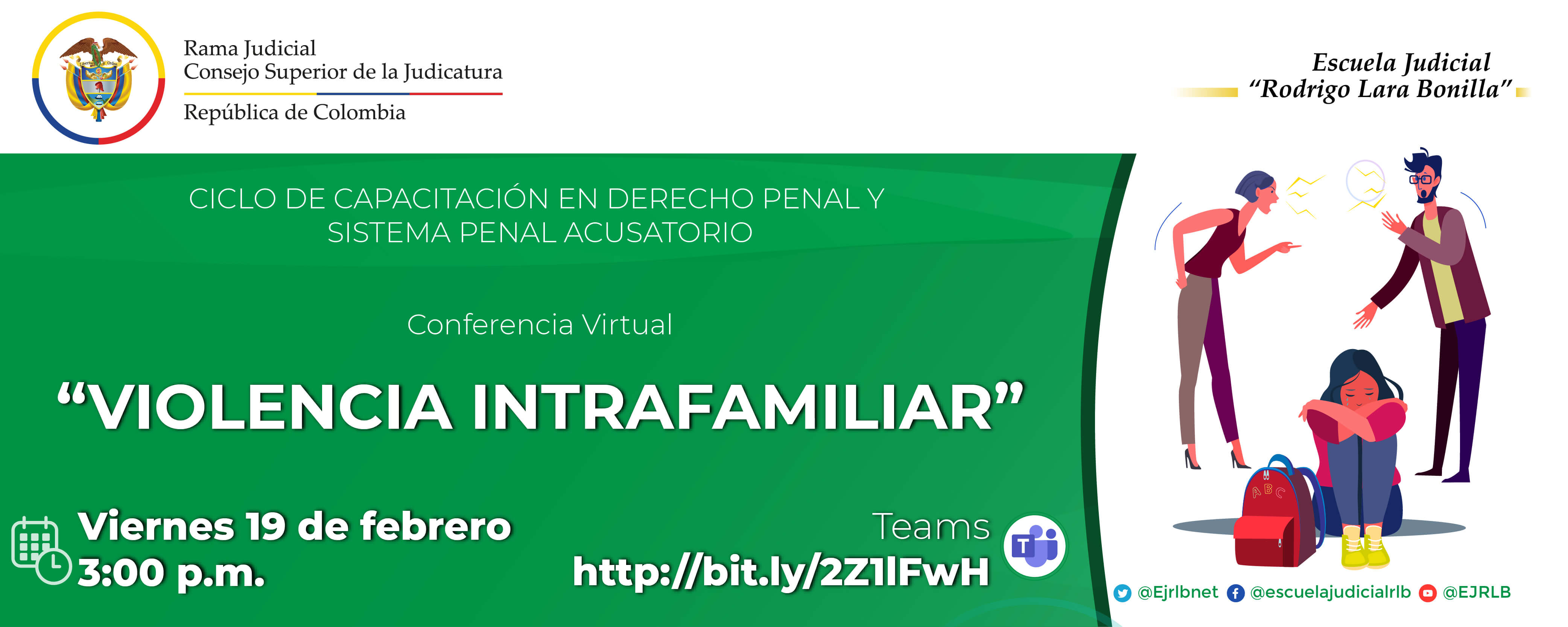 CICLO DE CAPACITACIÓN EN DERECHO PENAL 6ª CONFERENCIA VIRTUAL “VIOLENCIA INTRAFAMILIAR”