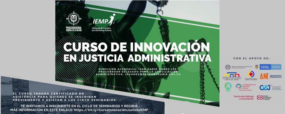 CURSO VIRTUAL DE INNOVACIÓN EN JUSTICIA ADMINISTRATIVA DEL INSTITUTO DE ALTOS ESTUDIOS DEL MINISTERIO PÚBLICO 