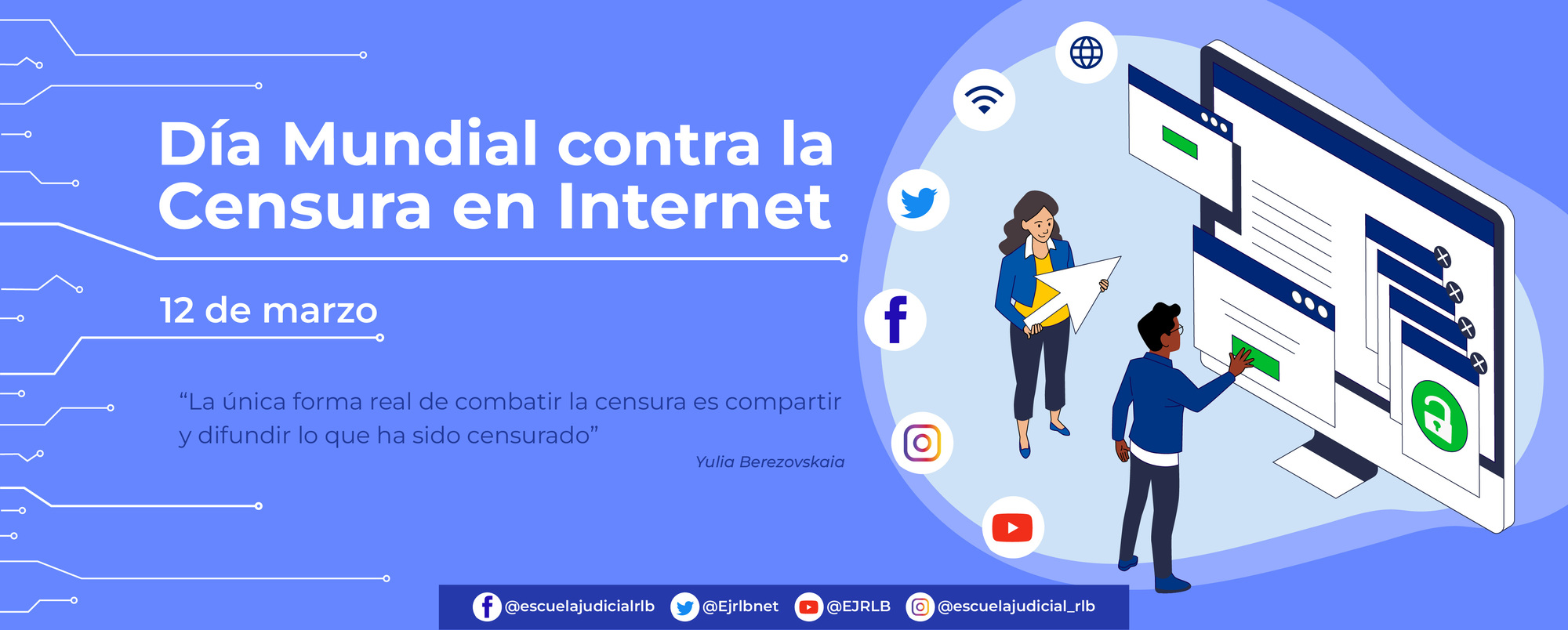 DÍA INTERNACIONAL CONTRA LA CENSURA EN INTERNET