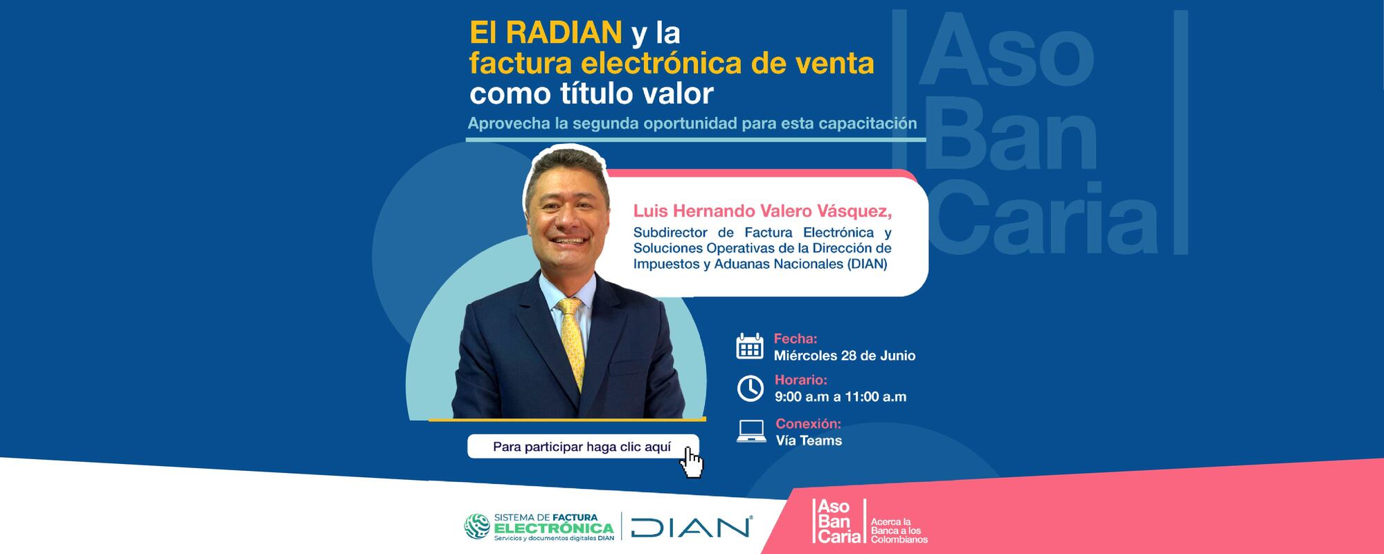 CONVOCATORIA CONFERENCIA VIRTUAL   “EL RADIAN Y LA FACTURA ELECTRÓNICA DE VENTA COMO TÍTULO VALOR” 