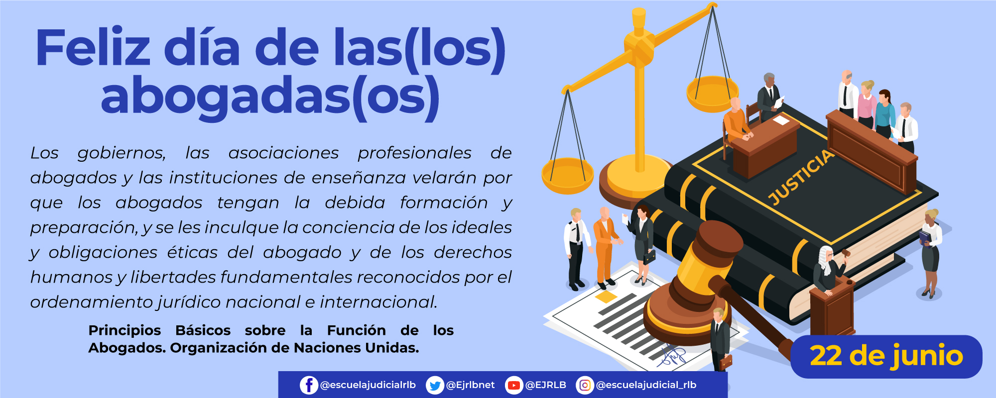 Feliz día de las(los) abogadas(os)